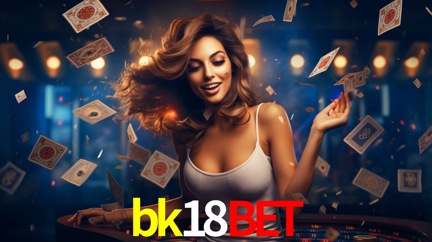 bk18bet - Roleta da Sorte e Poder - bk18.vip